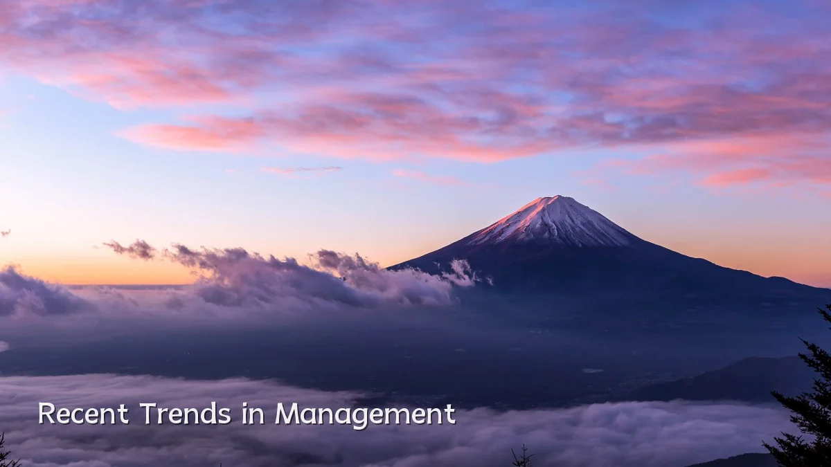 Recent Trends in Management