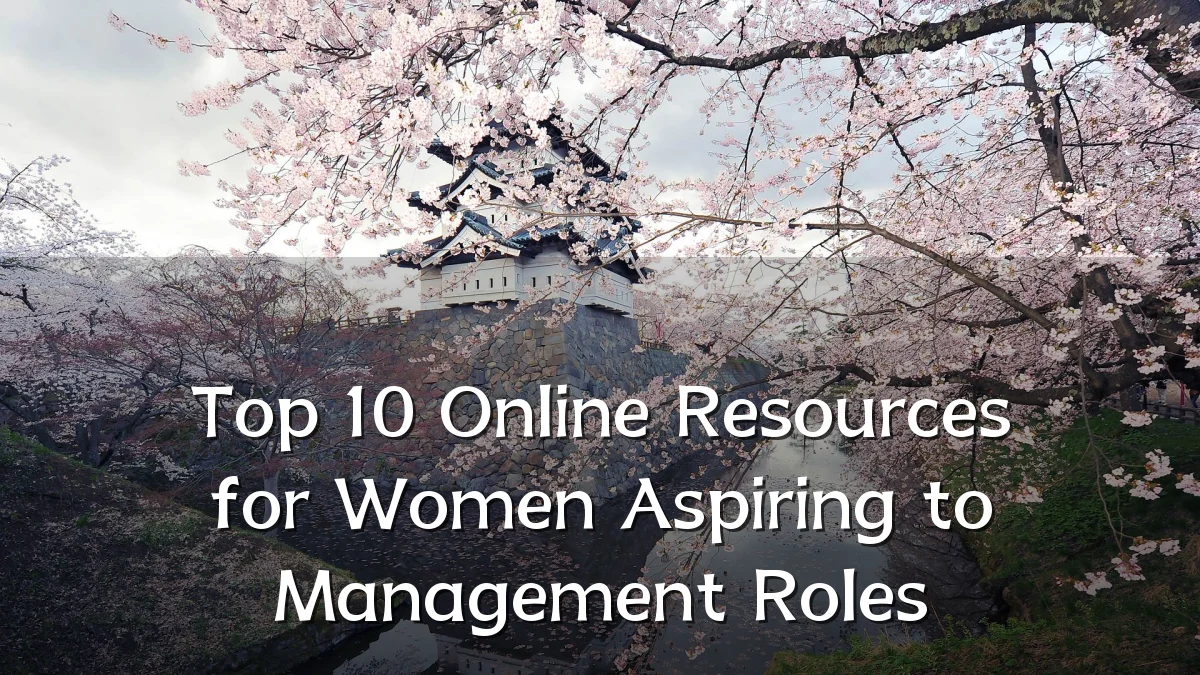 Top 10 Online Resources for Women Aspiring to Management Roles